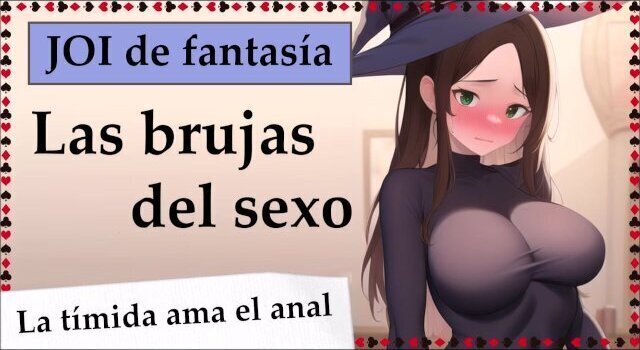 brujas sexo. Brujita timida anal. COMPLETO español.