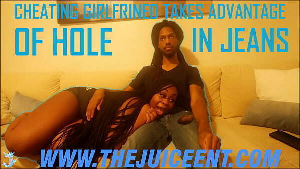 Cheating Girlfriend Takes Advantage Hole Jeans Trailer