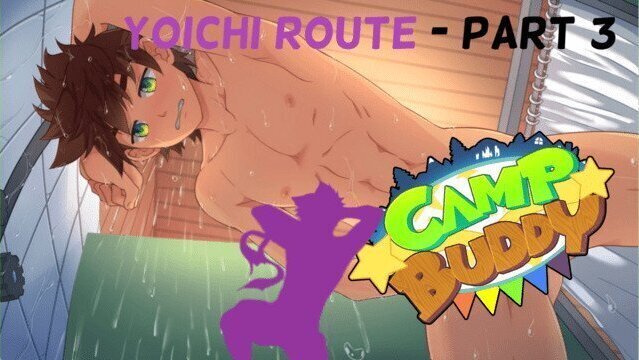 Camp Buddy (5+6) Yoichi Route Part