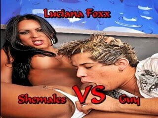 Shemale VS Guy ( Luciana Foxx ) 