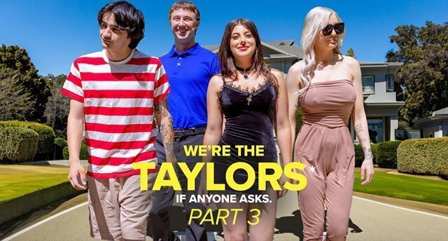 We’re Taylors Part Family Mayhem GotMYLF feat. Kenzie Taylor, Ritchie Whitney