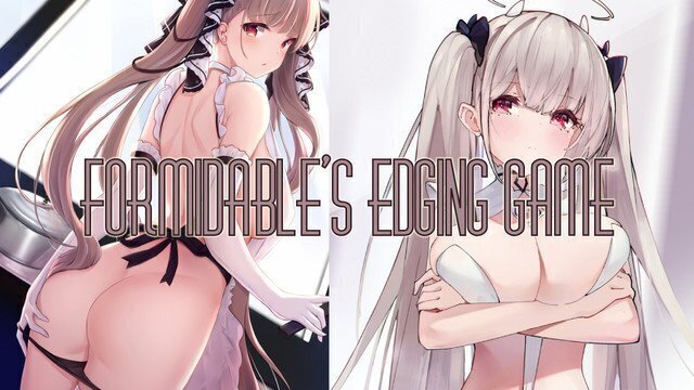 Formidable Plays Edging Game With [JOI, multiple endings]