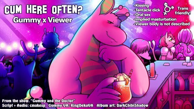Here Often? suck pink alien! Gummy Viewer Audio