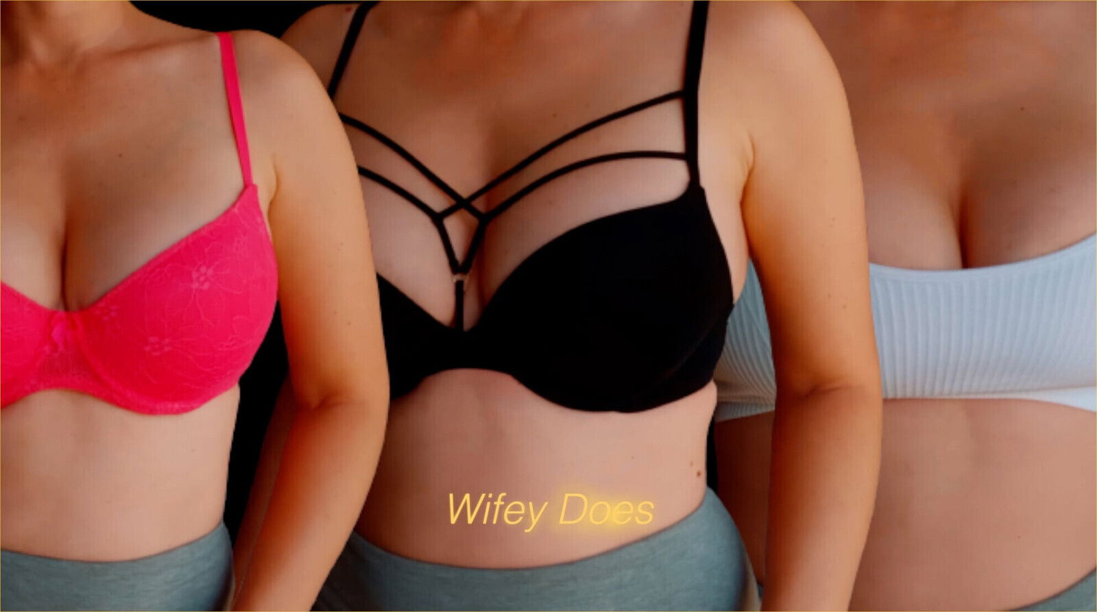 Wifey tries different bras your enjoyment PART