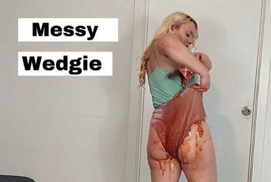 first messy wedgie