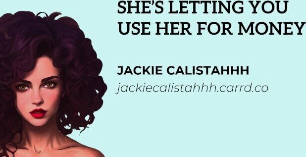 She’s Letting Money