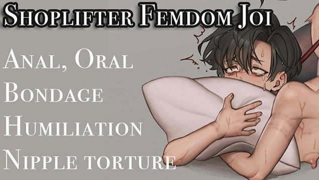 [Anal, Oral JOI] Futa shopowner fucks shoplifting [Nipple torture, humiliation]