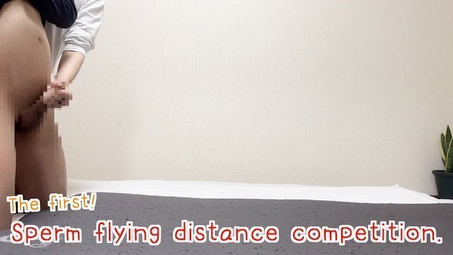 participated competition could make ejaculate fly❣️