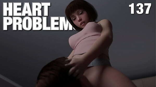 presses pussy tight face &bull_ HEART PROBLEMS #137