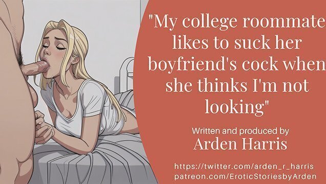 Roommate Likes Suck Boyfriend's Dick While Room Erotic Audio Story]