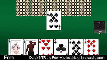 Durak NTR: the Fool who lost his gf in a card game