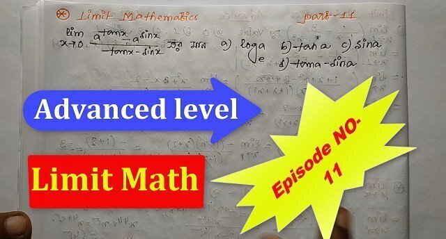 Advanced Limit Math Harvard University's Teach bikash Educare Part