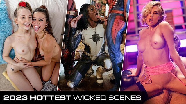 Wicked Hottest Wicked Scenes Babes Getting Fucked Hard