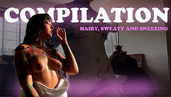 COMPILATION: hairy sweaty body sneezing morning