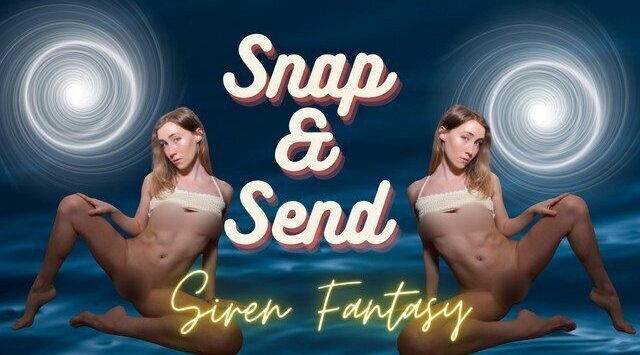 Snap Send Siren Fantasy Financial Domination